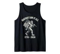 Bigfoot Saw It All 1776 2026 Patriotic America Cryptid Tank Top