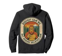 Bigfoot Saw Me But Nobody Believes Him Funny Retro Sasquatch Pullover Hoodie