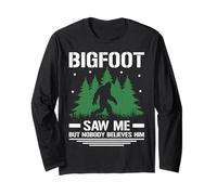 Bigfoot Saw Me But Nobody Believes Him Funny Sasquatch Long Sleeve T-Shirt