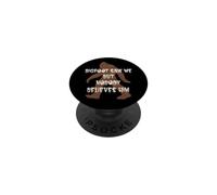 Bigfoot Saw Me, but Nobody Believes Him PopSockets Adhesive PopGrip
