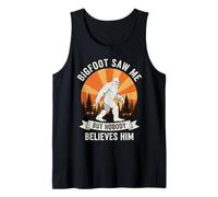 Bigfoot Saw Me But Nobody Believes Him Sasquatch Retro Funny Tank Top