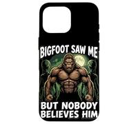 Bigfoot Saw Me Nobody Believes Him Bodybuilding Alien Gym Case for iPhone 16 Pro Max