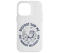 Bigfoot Saw Me Nobody Believes Him Desert UFO Cowboy Camping Case for iPhone 14 Pro Max