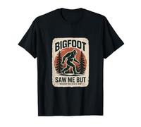Bigfoot Saw Me Nobody Believes Him, Forest Adventure T-Shirt