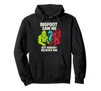 Bigfoot Saw Me Nobody Believes Him Funny Mens Cryptid Pullover Hoodie