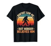 Bigfoot Saw Me Nobody Believes Him Funny Sasquatch Bigfoot T-Shirt