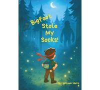 Bigfoot Stole My Socks!
