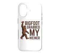 Bigfoot Stole My Weiner Shirt Sasquatch Grabbed My Weiner Case for iPhone 17