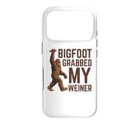 Bigfoot Stole My Weiner Shirt Sasquatch Grabbed My Weiner Case for iPhone 17 Pro