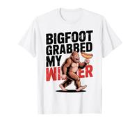 Bigfoot Stole My Wiener Shirt Sasquatch Grabbed My Wiener T-Shirt