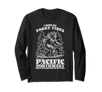 Bigfoot Surfing I Ride On Foggy Tides Pacific Northwest Long Sleeve T-Shirt