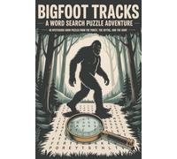 Bigfoot Tracks: Word Search Puzzle Adventure: 60 Mysterious Forest & Myth Puzzles to Boost Focus, Memory & Relaxation | 6x9 inches, 120 pages | 10 ... for Travel, Campfires & Unwinding at Home