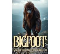 Bigfoot Vs: The Collector’s Edition Books 1-10