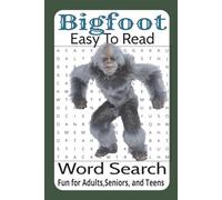 Bigfoot Word Search Puzzle Book: Word Searches with Easy to Read Print abou Bigfoot, Camping, Sasquatch, and More | 6x9 inches, 110 pages | 50+ puzzles … Gift for Vacations, Holidays, and Free Time