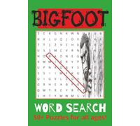 Bigfoot Word Search Puzzle Book: Word Searches with Easy to Read Print about Bigfoot, Bigfoot puzzles, Sasquatch and More | 6x9 inches, 110 pages |50+ ... … Gift for Vacations, Holidays and Free Time