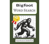 Bigfoot Word Search Puzzle Book: Word Searches with Easy to Read Print about Bigfoot, Cryptids, Sasquatch and Monsters | 6x9 inches, 110 pages| 50+ ... for Vacations, Holidays, and Free Times