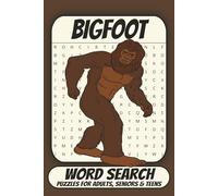 Bigfoot Word Search Puzzle Book: Word Searches with Easy to Read Print about Bigfoot, Sasquatch, Legends and More | 6x9 inches, 110 pages | 50+ Puzzles ... Gift for Vacations, Holidays and Free Times
