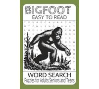 Bigfoot Word Search Puzzle: Word Searches with Easy to Read Print about Bigfoot, Sasquatch, Criptids, and More | 6x9 inches, 110 pages | 50+ puzzles … Gift for Vacations, Holidays, and Free Time