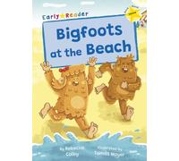 Bigfoots at the Beach : (Yellow Early Reader)