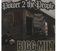 Bigg Milt - Power 2 The People [Us Import]