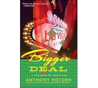Bigger Deal: A Year Inside the Poker Boom