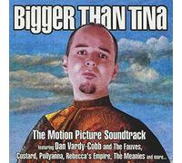 Bigger Than Tina - Australian Film Soundtrack (US Import)