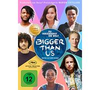 Bigger Than Us