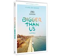 Bigger Than Us