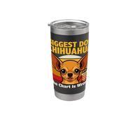Biggest Dog Chihuahua The Chart is Wrong Stainless Steel Insulated Tumbler
