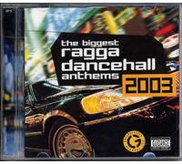 Biggest Ragga Dancehall - Biggest Ragga Dancehall 2003
