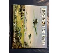 Biggin on the Bump: The Most Famous Fighter Station in the World