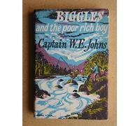 Biggles and the Poor Rich Boy