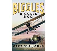 Biggles & Co. (Biggles Between the Wars, 6)