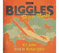 Biggles Flies North