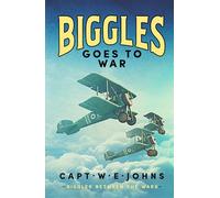 Biggles Goes to War – Biggles Between the Wars, 9 – Canelo