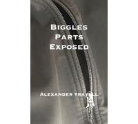 Biggles Parts Exposed