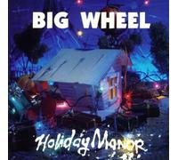 Bigwheel - Holiday Manor