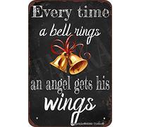 BIGYAK Every Time A Bell Rings an Angel Gets His Wings Vintage Look 8X12 Inch Metal Decoration Crafts Sign for Home Funny Wall Decor