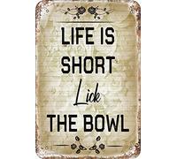 BIGYAK Life Is Short Lick The Bowl 8X12 Inch Vintage Look Iron Decoration Painting Sign for Home Funny Wall Decor