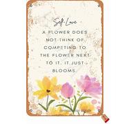 BIGYAK Self Love A Flower Does Not Think of Competing Tin 20X30 cm Retro Look Decoration Plaque Sign for Home Kitchen Bathroom Farm Garden Garage Inspirational Quotes Wall Decor
