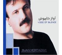 Bijan Mortazavi - Voice of Silence
