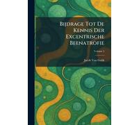 Bijdrage Tot De Kennis Der Excentrische Beenatrofie