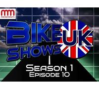 Bike Shows UK: Season 1, Ep. 10