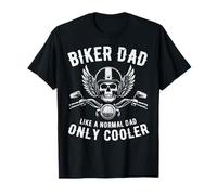 Biker Dad Like Normal Cooler Fathers Day Motorcycle Papa Men T-Shirt