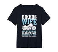Biker Girlfriend Funny Biker's Wife We are Still Married T-Shirt, Women's Plus, Black, 2X