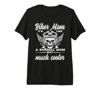 Biker Mom It's Like A Normal Mom But Much Cooler Biker Mom Premium T-Shirt