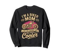 Biker Mom Like a Normal Mom But Cooler Funny Motorcycle Sweatshirt