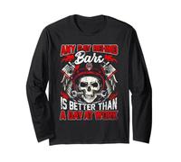 Biker Motorcycle Any Day Behind Bars is Better Than Work Long Sleeve T-Shirt