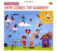 Bikeride - Here Comes the Summer