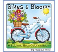 Bikes & Blooms Coloring book BOLD and EASY LINES